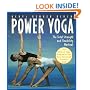 Power Yoga: The Total Strength and Flexibility Workout
