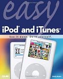 Easy iPod and iTunes (Easy)