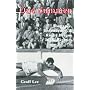 One Summer: Romance, Redundancy and Rugby League in the 1980s