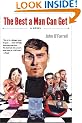 The Best a Man Can Get