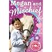 Megan and Mischief (Pony Camp Diaries)