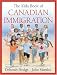 The Kids Book of Canadian Immigration