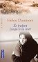 Ils iraient jusqu'� la mer