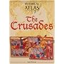 Historical Atlas of the Crusades (Historical Atlas)