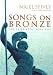 Songs on Bronze: The Greek Myths Made Real
