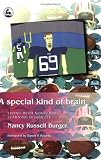 A Special Kind of Brain: Living with Nonverbal Learning Disability