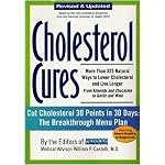 Cholesterol Cures: More Than 325 Natural Ways to Lower Cholesterol and Live Longer from Almonds and Chocolate to Garlic and Wine book cover