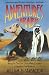 Search : Adventures in Arabia: Among the Bedouins, Druses, Whirling Dervishes and Yezidee Devil Worshipers (Armchair Traveller Series)