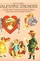 Old-Time Valentine Stickers: 23 Full-Color Pressure-Sensitive Designs