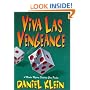 Viva Las Vengeance: A Murder Mystery Featuring Elvis Presley