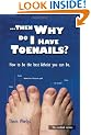 Then Why Do I Have Toenails?