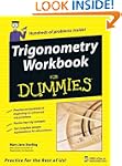 Trigonometry Workbook For Dummies