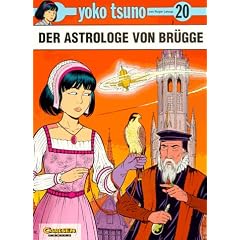 Yoko Tsuno, Bd.20, Der Astrologe von Br�gge