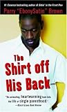 The Shirt off His Back: A Novel (Strivers Row)