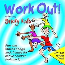 Work Out! With the Sticky Kids