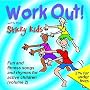 Work Out! With the Sticky Kids