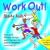 Work Out! With the Sticky Kids