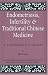Endometriosis and Infertility and Traditional Chinese Medicine: A Laywoman's Guide