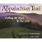 The Appalachian Trail: General Guides & Specific Reflections