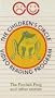 The Children's Circle Video Reading Program: THE FOOLISH FROG / STREGA NONA / TIKKI TIKKI TEMBO / A STORY - A STORY