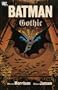 Batman: Gothic (New Edition) (Batman): Gothic (New Edition) (Batman)