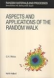 Aspects and applications of the random walk