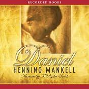 Daniel | [Henning Mankell, Steven T. Murray (translator)]