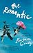 The Romantic: A Novel