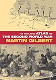 The Routledge atlas of the Second World War
