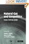 Natural Gas and Geopolitics: From 1970 to 2040