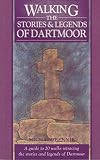 Walking the stories & legends of Dartmoor