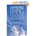 I Remember Dying: Remarkable True Stories of People Who Return from Heaven