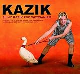 Silny Kazik Pod Wezwaniem
