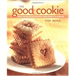 The Good Cookie: Over 250 Delicious Recipes from Simple to Sublime book cover