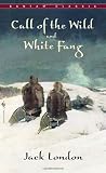 Call of The Wild, White Fang (Bantam Classics)