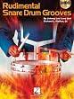 Rudimental Snare Drum Grooves - Book and CD Package