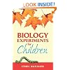 Biology Experiments for Children (Dover Children's Science Books)