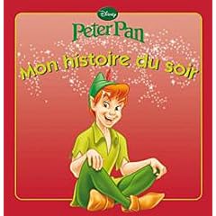 Peter Pan, MON HISTOIRE DU SOIR