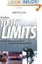 Forbes To The Limits: Pushing Yourself to the Edge In Adventure and in Business