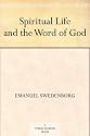 Spiritual Life and the Word of God