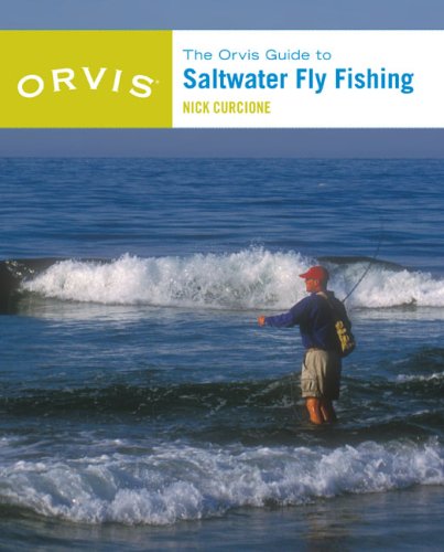The Orvis Guide to Saltwater Fly Fishing, New and Revised
