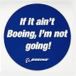 If It Ain't Boeing Sticker