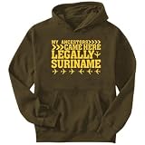 Sweatshirt Brown  My Ancestors Came Here Legally Suriname  Country