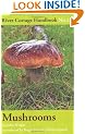 Mushrooms: River Cottage Handbook No.1