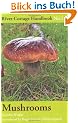 Mushrooms: River Cottage Handbook No.1