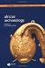African Archaeology: A Critical Introduction (Blackwell Studies in Global Archaeology)