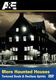 More Haunted Houses: Tortured & Restless Spirits