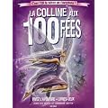 La colline aux 100 f�es