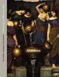 Oil paintings in public ownership in Aberdeen
