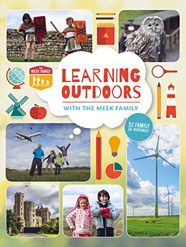 Learning Outdoors with the Meek Family